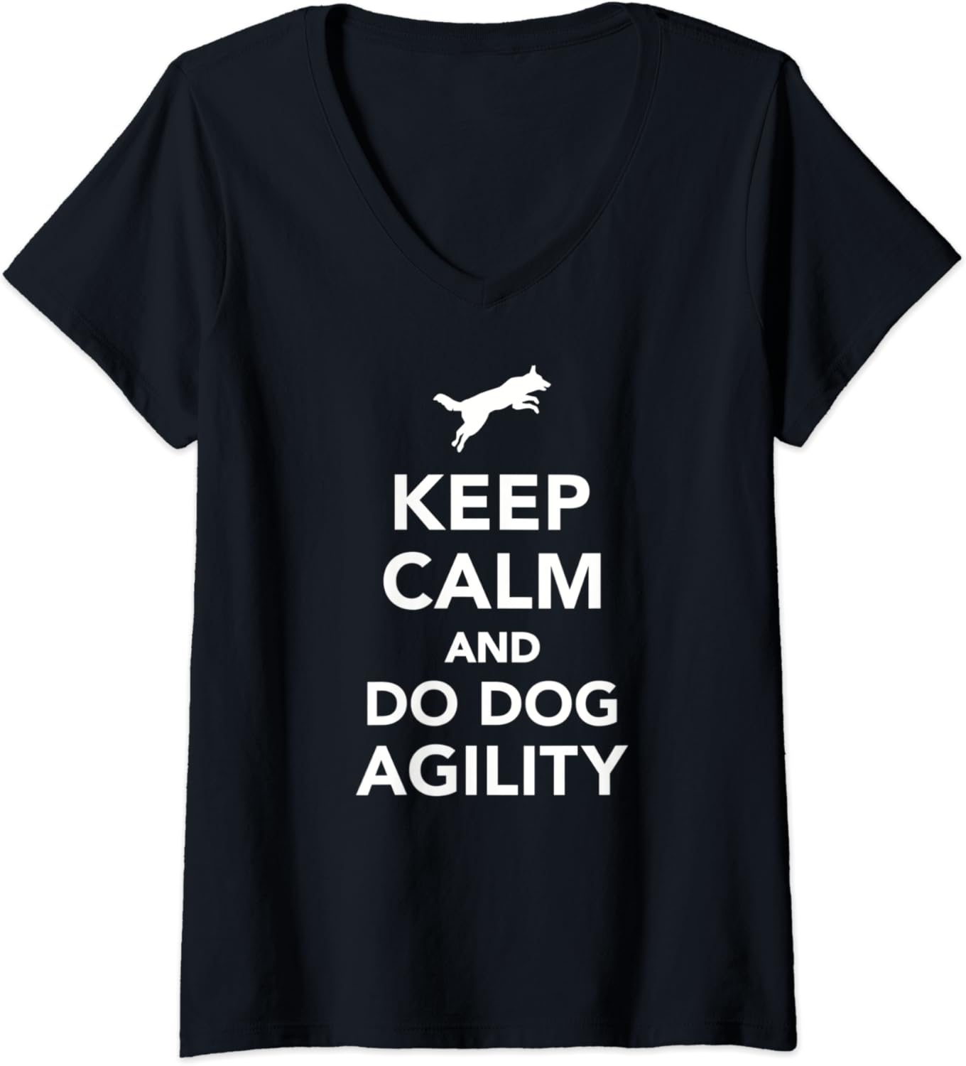 Womens Keep calm and do dog agility VNeck TShirt Sports